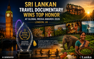 Sri Lankan Travel Documentary Wins Prestigious ‘Television Broadcast of the Year’ at Global Media Awards 2026 🏆🇱🇰