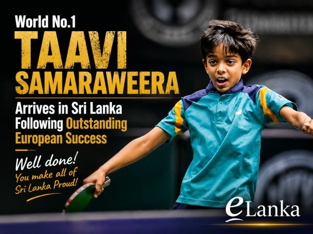 World No.1 Taavi Samaraweera Arrives in Sri Lanka Following Outstanding European Success-eLanka